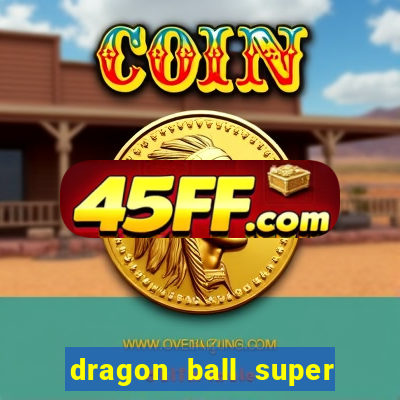 dragon ball super super hero rede canais